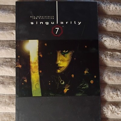 Singularity 7 TPB (IDW Publishing 2005) Ben Templesmith First Printing