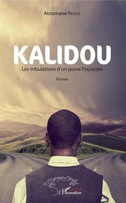 Atoumane Ndiaye | Kalidou | Taschenbuch | Französisch (2020) | Harmattan Sénégal