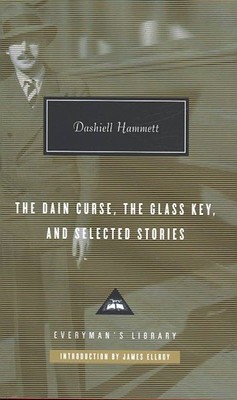 Dain Fluch, der Glasschlüssel und ausgewählte Geschichten, Hardcover von Hammett, Dashie...