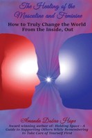 The Healing Of The Masculine And Feminine Amanda Dobra Hope Taschenbuch Englisch