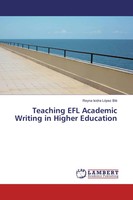 Teaching EFL Academic Writing In Higher Education Reyna Isidra LóPez Blé Buch