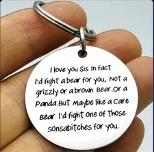 Sister Love Funny Joke Quote Stainless Steel Keychain