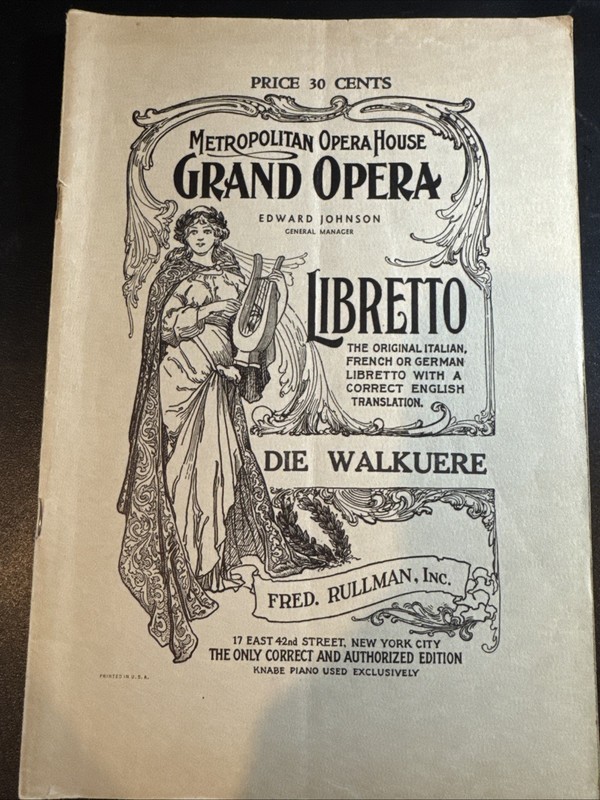 Metropolitan Opera House Grand Opera Libretto Die Walkuere Richard Wagner Walkyr