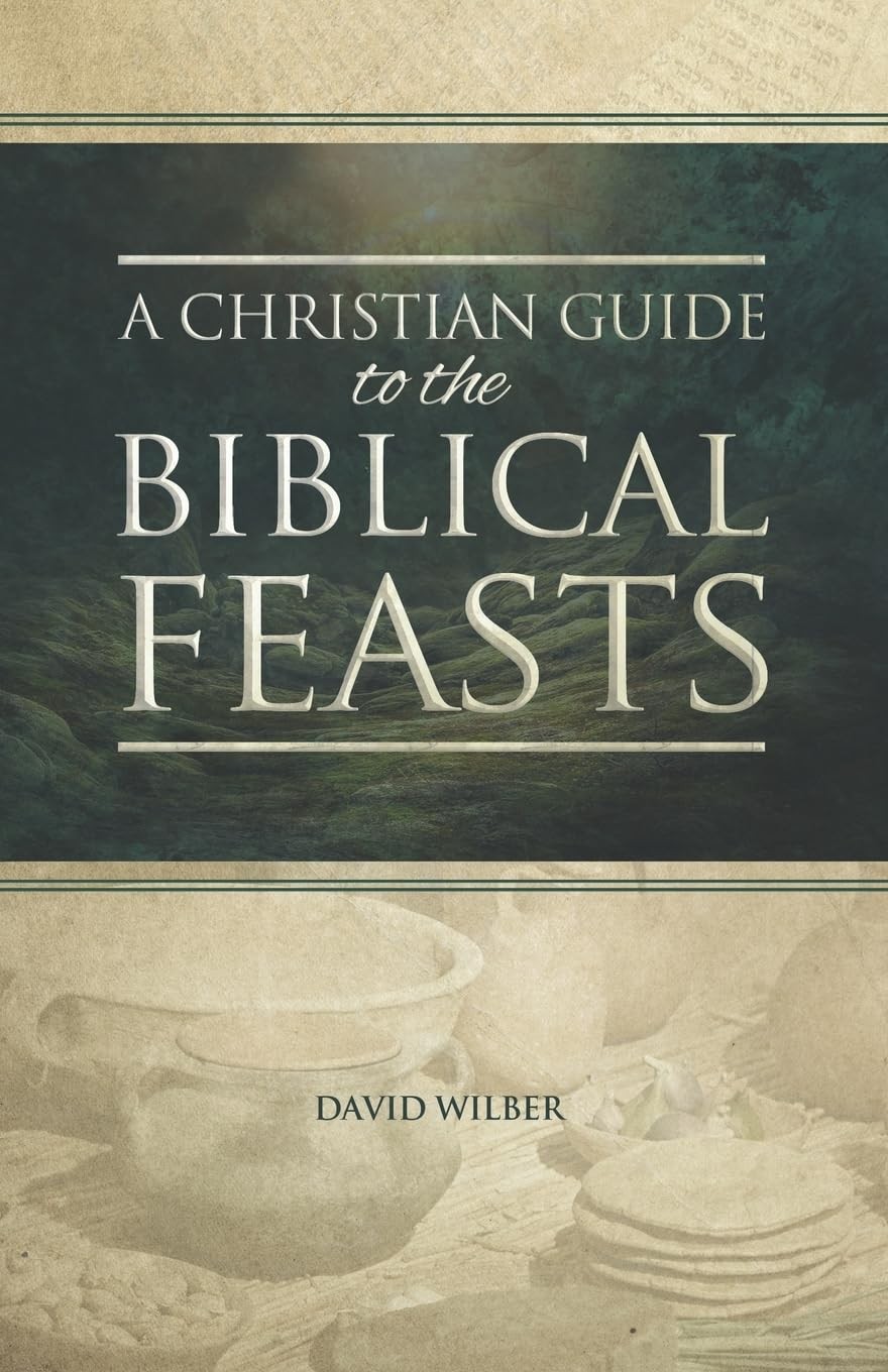 A Christian Guide to the Biblical Feasts - Image 2