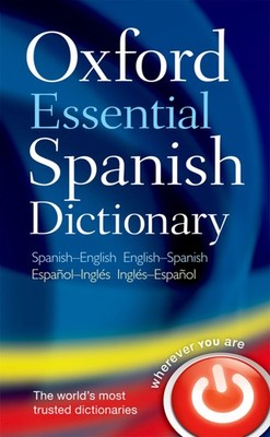 Oxford Essential Spanish Dictionary (Multilingual Edition)