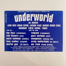 Primetime Promotions Underworld Leeds West Indian Centre '92 Rave Flyer.....