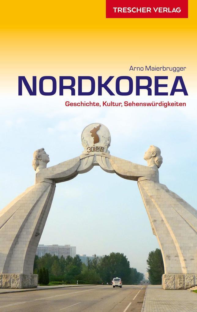 Thumbnail - Reiseführer Nordkorea | Arno Maierbrugger | 2019 | Deutsch