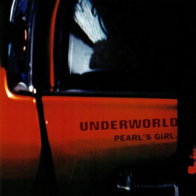 Underworld   Pearl's Girl Wax Trax! Records   TVT 8748-2,