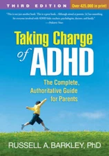 Taking Charge of ADHD, Third Edition: The Complete, Authoritative Gu - VERY GOOD