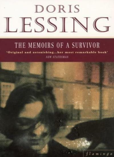 The Memoirs of a Survivor By Doris Lessing