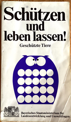 Schützen und leben lassen