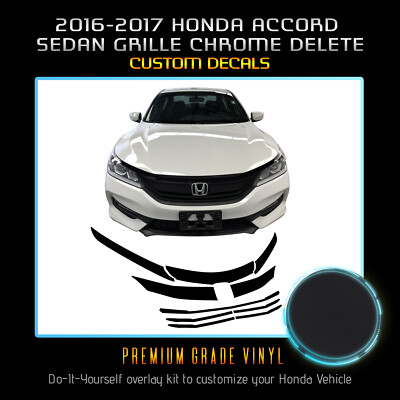 Fit 16-17 Accord Sedan Grill Chrome Delete Blackout Overlay Kit - Matte Black