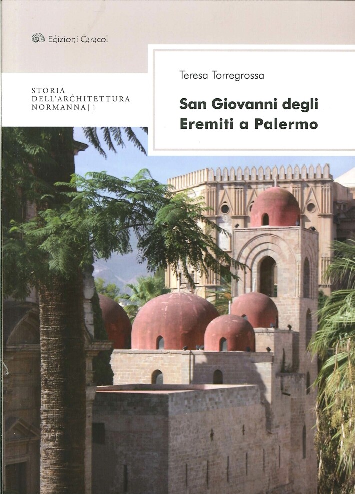 San Giovanni degli Eremiti a Palermo - [Edizioni Caracol]