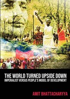 Amit Bhattacharyya | The World Turned Upside Down | Taschenbuch | Englisch