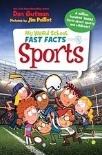My Weird School Fast Facts: Sports by Gutman, Dan
