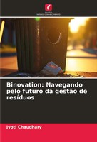 Jyoti Chaudhary | Binovation: Navegando Pelo Futuro Da GestãO De ResíDuos | Buch