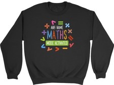 Personalised Number Day Maths Mode Activated Sweatshirt Mens Womens Jumper