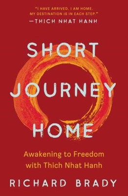 SHORT JOURNEY HOME by BRADY, RICHARD Paperback Self Help Business