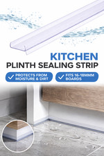 Kitchen Plinth Kickboard 16mm-18mm Wide Seal Sealing Strip 1m - 2m Lengths Clear