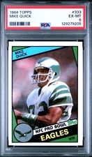 1984 Topps — 🦅🦅🦅 — Mike Quick — ROOKIE — PSA 6 — NEW (December 2025)