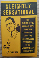 Sleightly Sensational by Bill Simon