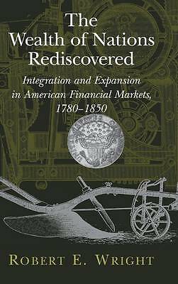 The Wealth of Nations Rediscovered Wright Hardback Cambridge University Press
