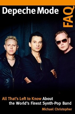 Michael Christopher Depeche Mode FAQ (Paperback) FAQ (UK IMPORT)