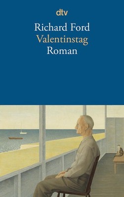 Valentinstag | Richard Ford | deutsch | Be Mine