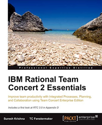 IBM Rational Team Concert 2 Essentials - Paperback NEW Krishna, Suresh 21 Feb 20