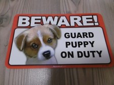 Pancarte papier glacé BEWARE ! GUARD PUPPY ON DUTY chien dog
