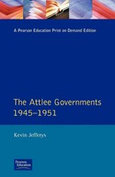 The Attlee Governments 1945-1951 Kevin Jefferys Taschenbuch Englisch 1992