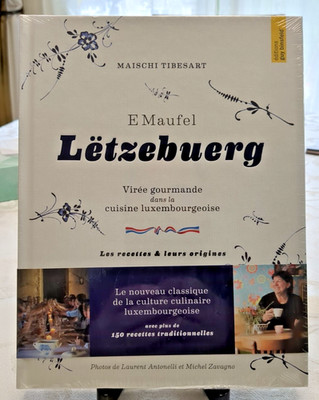 E Maufel Letzebuerg viree gourmande dans la cuisine luxembourgeoise cookbook FR