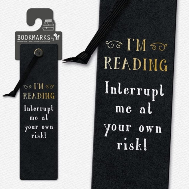 Literary Bookmarks - Interrupt Me (Bookmark)