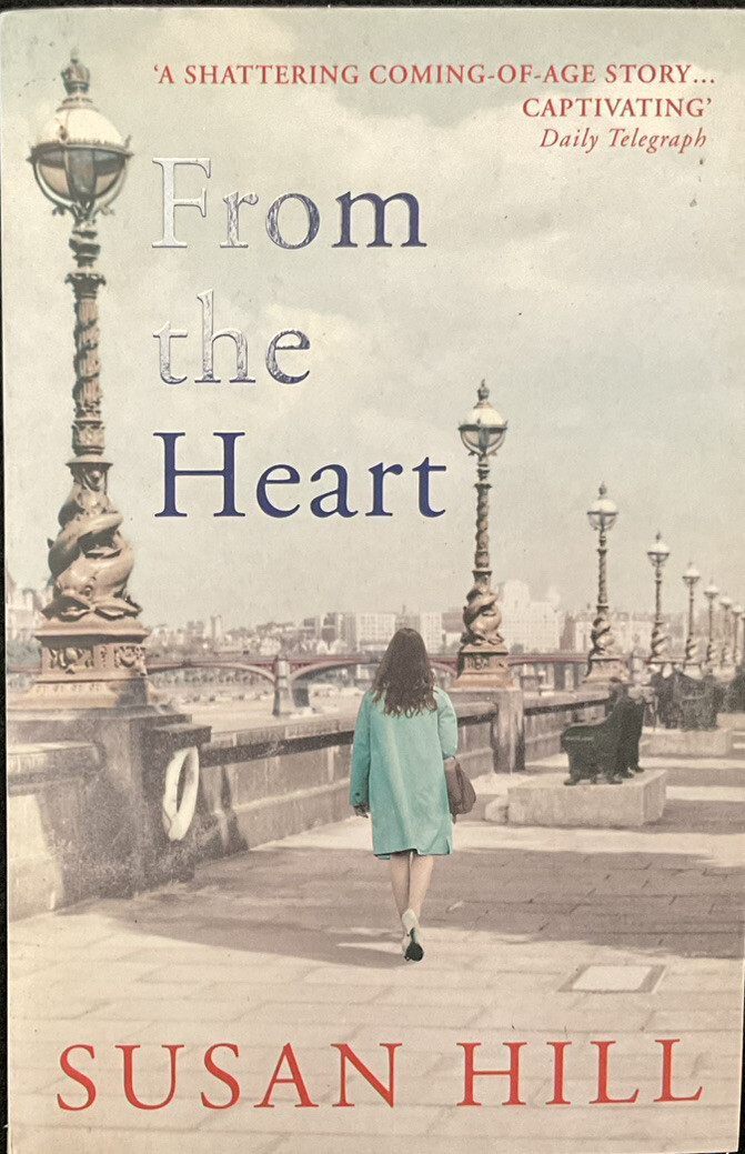 From the Heart by Susan Hill (Paperback)