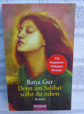 Batya Gur: Denn am Sabbat sollst du ruhen. Krimi