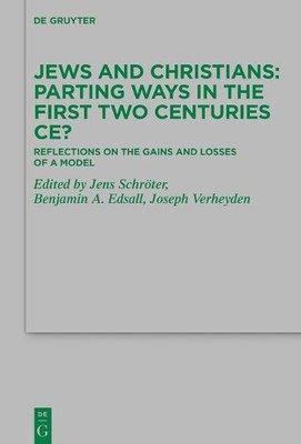 Benjamin A. Eds Jews and Christians   Parting Wa (Gebundene Ausgabe) (US IMPORT)