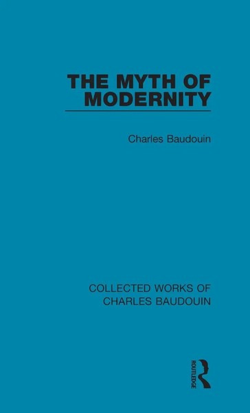Charles Baudouin | The Myth Of Modernity | Buch | Englisch (2015) | Routledge-image