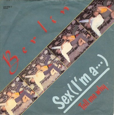 Berlin - Sex (I'm A...) 7'' Single Vinyl Electronic New Wave,Electro 14