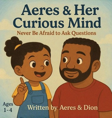 Dion Darren Caracciolo (u. a.) | Aeres & her Curious Mind | Buch | Englisch