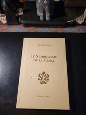 LE SYMBOLISME DE LA CROIX(The Symbolism of the Cross) - Rene Guenon