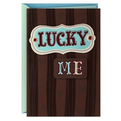 Hallmark Father's Day Card or Love Card for Him, Lucky Me to Have You (Anniversa