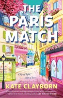 The Paris Match, Kate Clayborn
