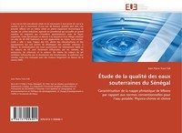 ÉTude De La Qualité Des Eaux Souterraines Du SéNéGal Jean Pierre Yvon Fall
