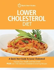 Quick Start Guides Lower Cholesterol Diet (Paperback) (UK IMPORT)