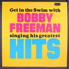 BOBBY FREEMAN: get in the swim with bobby freeman / singing his greatest hits LP
