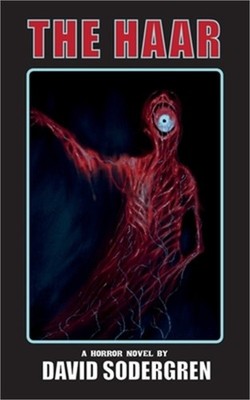 The Haar: A Horror Novel (Paperback or Softback)