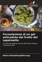 Naiem Ahmadinejadfarsangi | Formulazione Di Un Gel Anticaduta Dal Frutto Del...