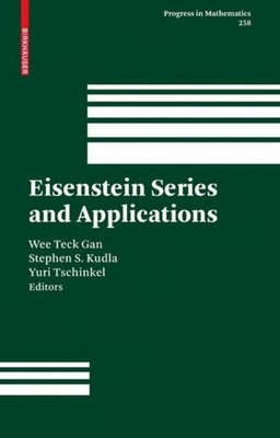 Gan - Eisenstein Series and Applications - New hardback or cased book - X555z