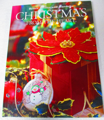 Christmas From The Heart, Vol. 14 (Better Homes and Gardens) HARDCOVER