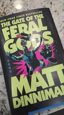 Gate of the Feral Gods by Matt Dinniman 2025 Hardcover Dungeon Crawler Carl #4